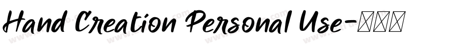 Hand Creation Personal Use字体转换
